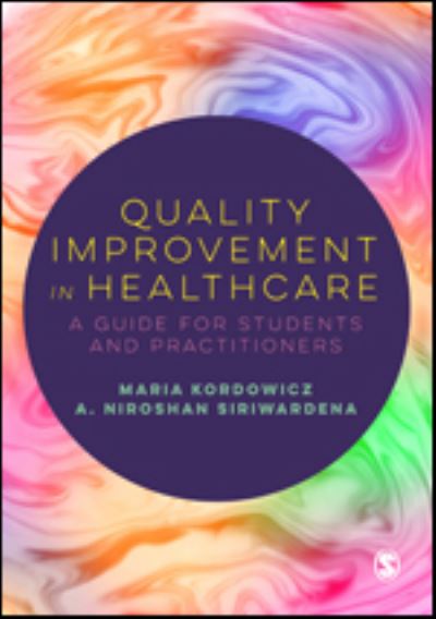 Cover for Maria Kordowicz · Quality Improvement in Healthcare: A Guide for Students and Practitioners (Innbunden bok) (2023)