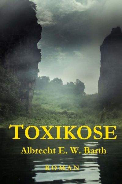 Cover for Albrecht E W Barth · Toxikose (Paperback Book) (2016)