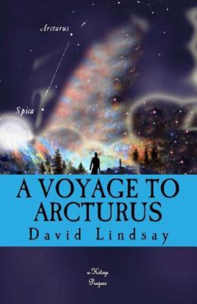 Cover for David Lindsay · A Voyage to Arcturus (Paperback Book) (2016)