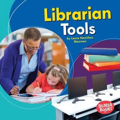 Cover for Laura Hamilton Waxman · Librarian Tools (Hardcover Book) (2019)