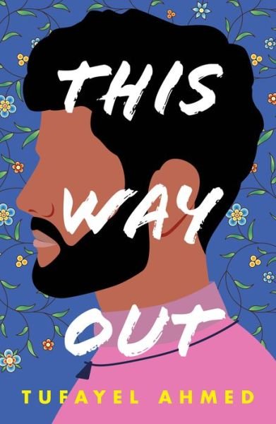 Cover for Tufayel Ahmed · This Way Out (Pocketbok) (2022)