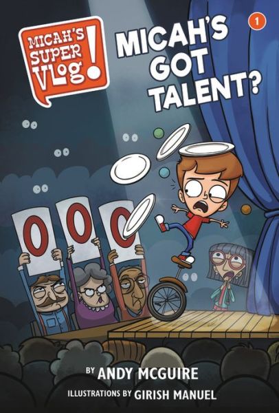 Cover for Andy McGuire · Micah's Super Vlog: Micah's Got Talent? (Pocketbok) (2019)