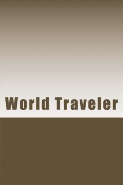 Cover for Marshall · World Traveler (Taschenbuch) (2017)