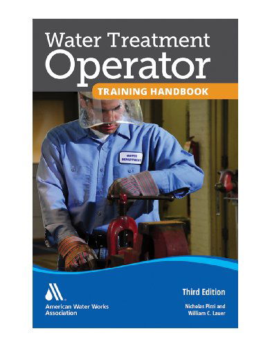 Cover for Michael H. Smith · Water Treatment Operator Training Handbook (Paperback Book) [3rd edition] (2013)