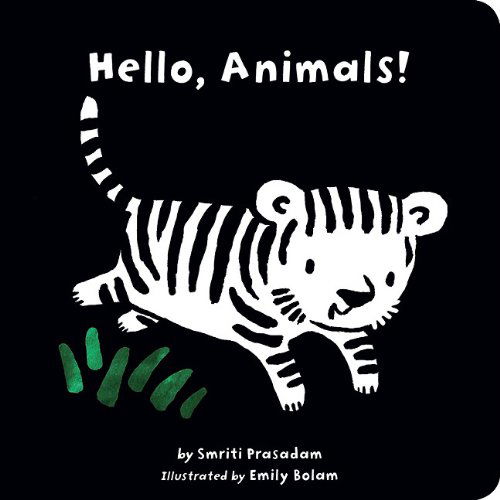 Hello, Animals! (Black and White Sparklers) - Smriti Prasadam - Books - Tiger Tales - 9781589258617 - September 7, 2010