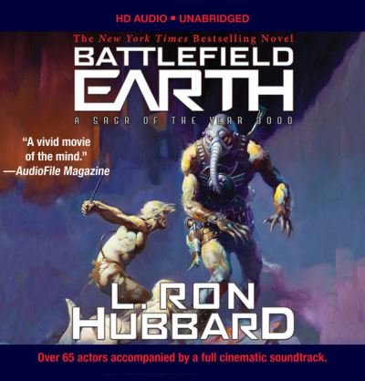 Cover for L. Ron Hubbard · Battlefield Earth Audiobook (Unabridged): A Saga of the Year 3000 (Lydbok (CD)) [Unabridged edition] (2016)