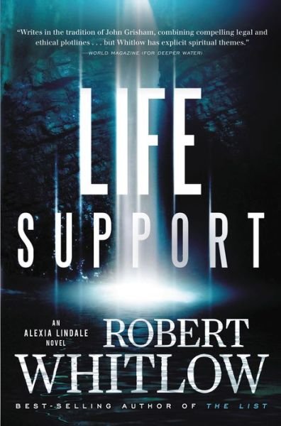 Cover for Robert Whitlow · Life Support - An Alexia Lindale Novel (Pocketbok) (2011)