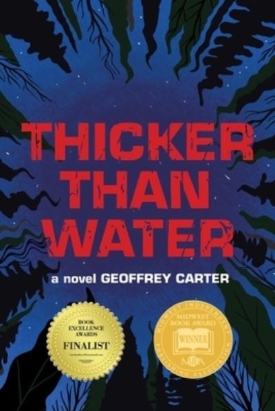 Cover for Geoffrey Carter · Thicker Than Water (Taschenbuch) (2020)