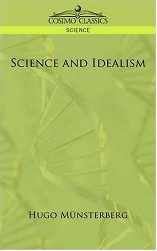 Cover for Hugo Münsterberg · Science and Idealism (Taschenbuch) (2006)