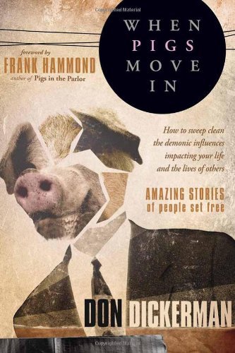 Cover for Don Dickerman · When Pigs Move In (Taschenbuch) [No Edition Stated edition] (2009)