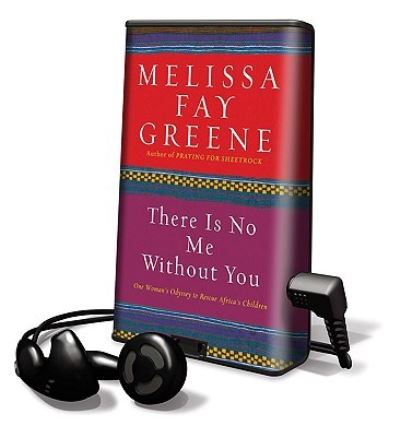 Cover for Melissa Fay Greene · There Is No Me Without You (N/A) (2007)