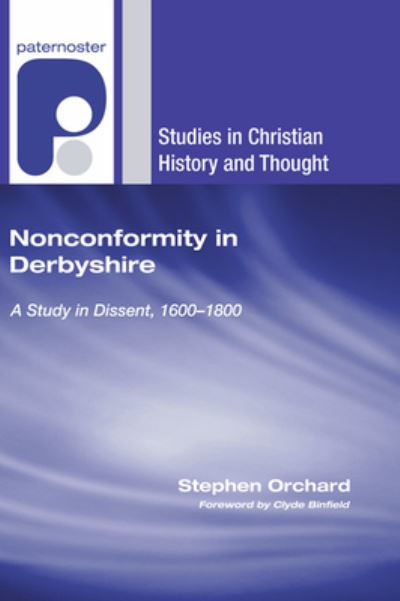 Cover for Stephen Orchard · Nonconformity in Derbyshire (Book) (2009)