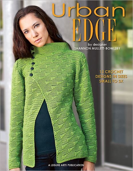 Cover for Shannon Mullett-Bowlsby · Urban Edge: 13 Crochet Designs in Sizes Small to 3X (Paperback Book) (2012)