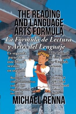 The Reading and Language Arts Formula - Michael Renna - Books - Fulton Books - 9781637106617 - March 17, 2022