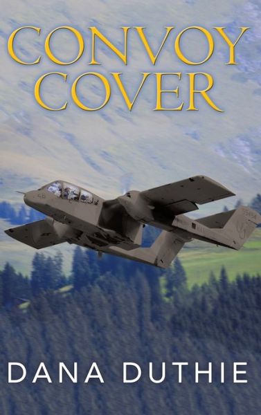 Convoy Cover - Dana Duthie - Books - Matchstick Literary - 9781637908617 - April 29, 2021