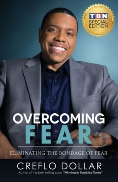 Cover for Creflo Dollar · Overcoming Fear (Paperback Book) (2017)