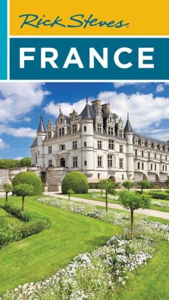 Rick Steves France - Rick Steves - Books - Avalon Travel Publishing - 9781641714617 - October 27, 2022