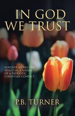Cover for P B Turner · In God We Trust (Paperback Book) (2018)