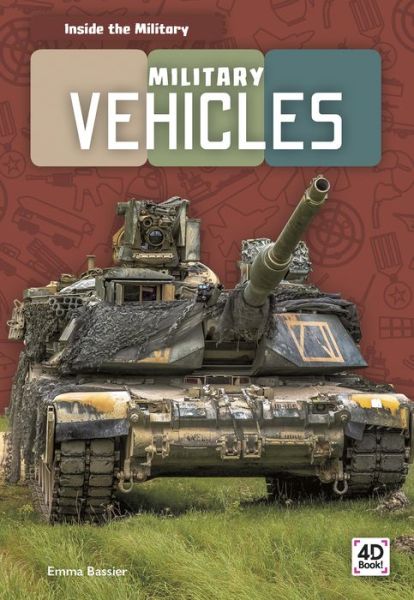 Cover for Emma Bassier · Military Vehicles - Inside the Military (Paperback Book) (2019)