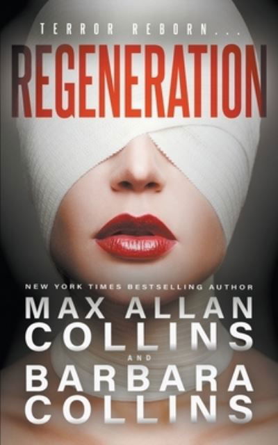 Regeneration - Max Allan Collins - Kirjat - Wolfpack Publishing - 9781647345617 - keskiviikko 7. huhtikuuta 2021