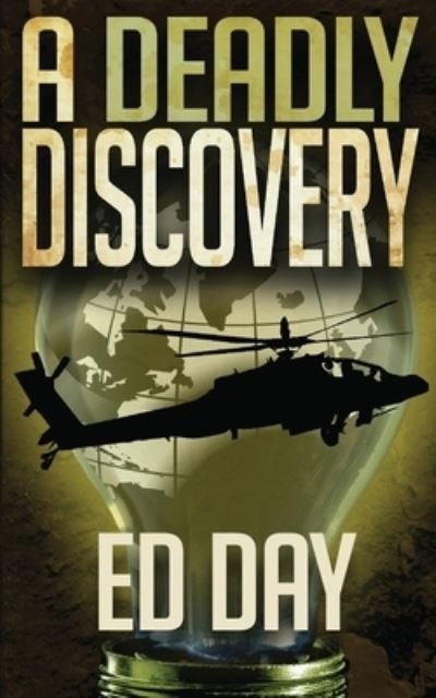 Cover for Ed Day · A Deadly Discovery (Pocketbok) (2020)