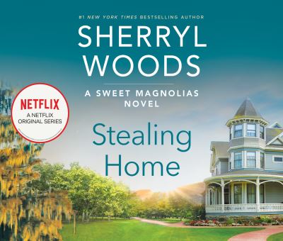 Cover for Sherryl Woods · Stealing Home (CD) (2020)