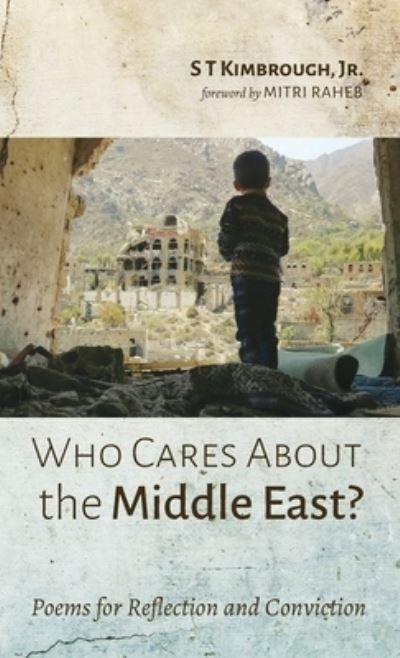 Cover for Jr S T Kimbrough · Who Cares About the Middle East? (Hardcover Book) (2021)