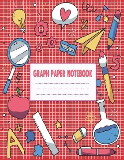 Cover for Graph Paper · Graph Paper Notebook (Paperback Book) (2019)