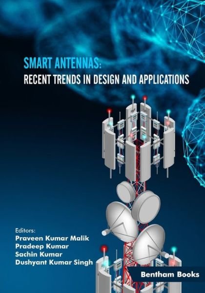 Cover for Pradeep Kumar · Smart Antennas: Recent Trends in Design and Applications - Advances in Computing Communications and Informatics (Paperback Book) (2021)