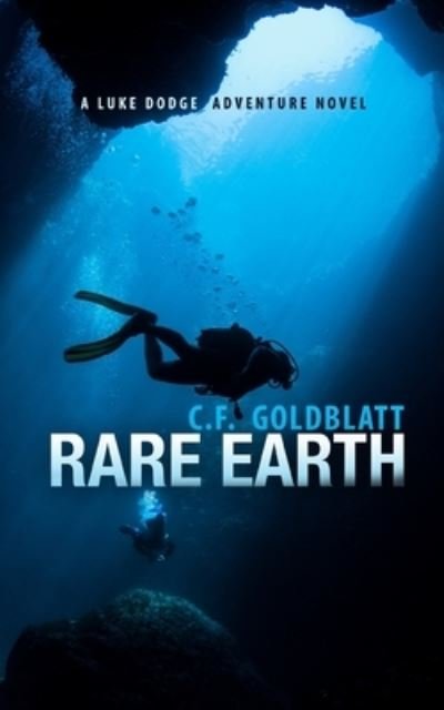 Cover for C F Goldblatt · Rare Earth (Paperback Book) (2019)