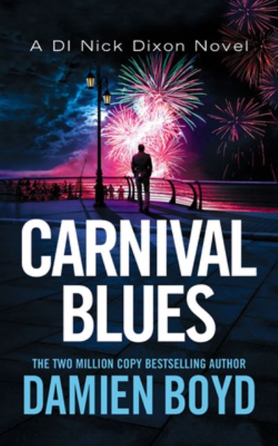 Cover for Damien Boyd · Carnival Blues (CD) (2022)