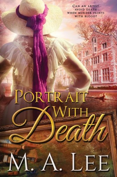 Cover for M a Lee · Portrait with Death (Paperback Bog) (2021)