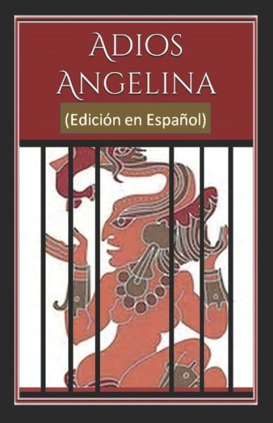 Cover for Paulina Zelitsky · Adios Angelina (Paperback Book) (2021)