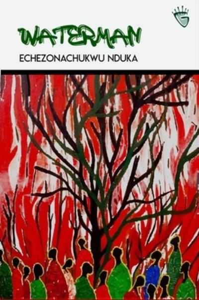 Cover for Echezonachukwu Nduka · Waterman (Paperback Book) (2020)