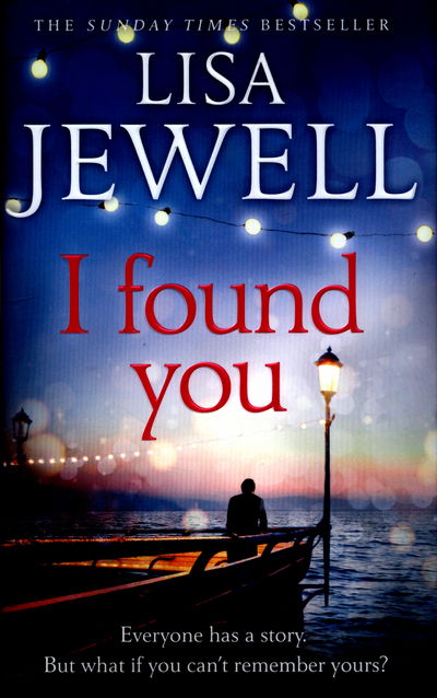 Cover for Lisa Jewell · I Found You (Hardcover Book) (2016)