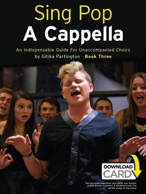 Sing Pop A Cappella - Book Three - - Books - Hal Leonard Europe Limited - 9781783058617 - April 2, 2015