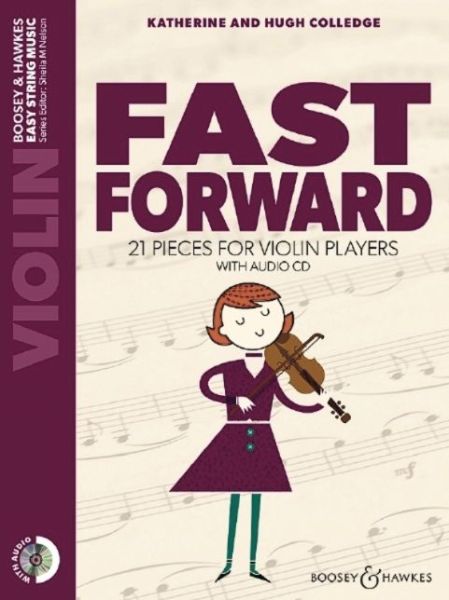 Cover for Hugh Colledge · Fast Forward: 21 Pieces for Violin Players - Easy String Music (Sheet music) (2020)