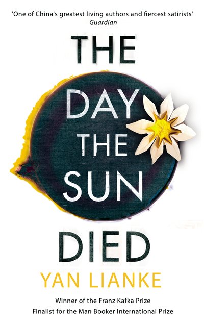 Cover for Yan Lianke · The Day the Sun Died (Pocketbok) (2018)