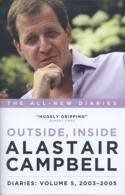 Cover for Alastair Campbell · Alastair Campbell Diaries Volume 5: Never Really Left, 2003 - 2005 (Gebundenes Buch) (2016)