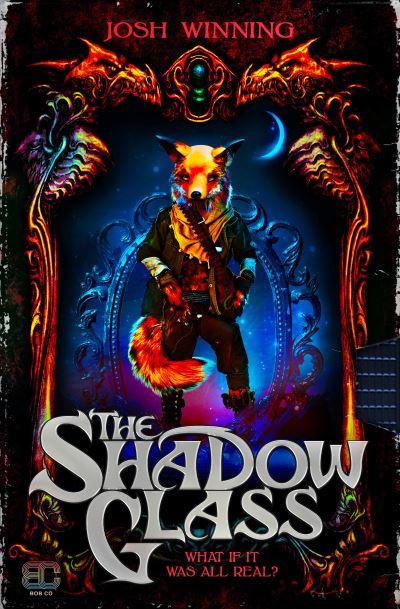 Cover for Josh Winning · The Shadow Glass (Paperback Book) (2022)