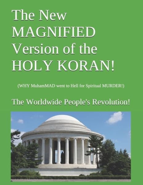 Cover for Worldwide People's Revolution! · The New Magnified Version of the Holy Koran! (Taschenbuch) (2019)