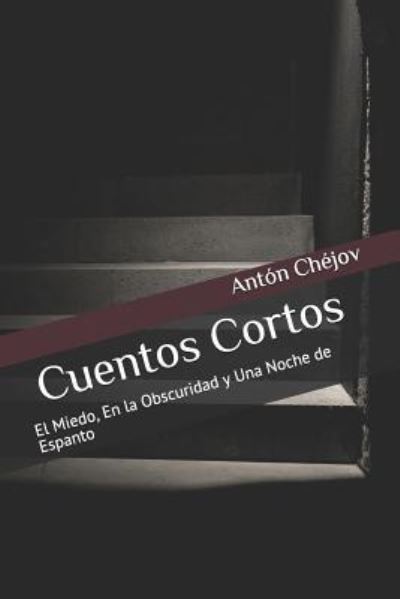 Cover for Anton Chejov · Cuentos Cortos (Paperback Book) (2019)