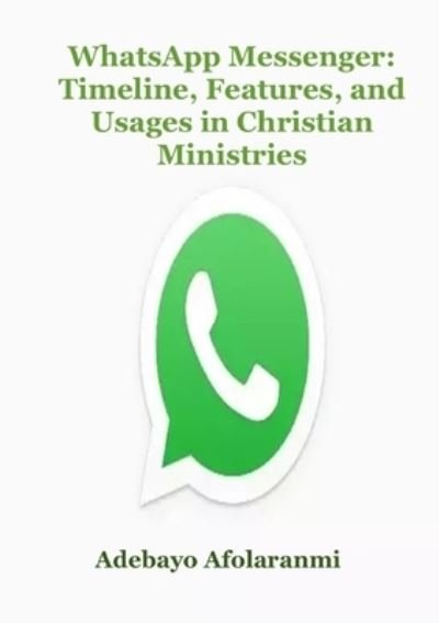 Cover for Adebayo Afolaranmi · WhatsApp Messenger (Book) (2019)