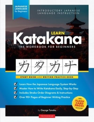 Cover for George Tanaka · Learn Japanese Katakana - The Workbook for Beginners (Paperback Book) (2020)