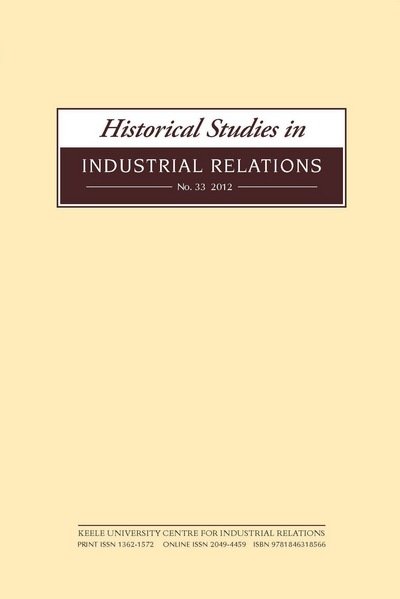 Cover for Paul Smith · Historical Studies in Industrial Relations, Volume 34 2013 (Paperback Book) (2013)