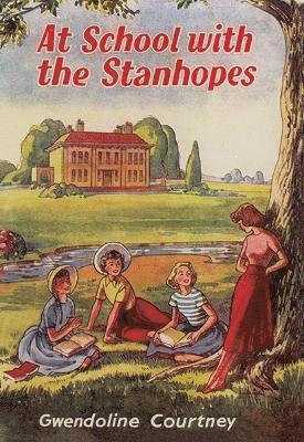 Cover for Gwendoline Courtney · At School with the Stanhopes (Paperback Book) [New edition] (2025)