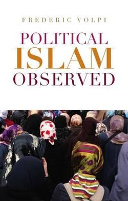 Cover for Frederic Volpi · Political Islam Observed (Paperback Book) (2010)