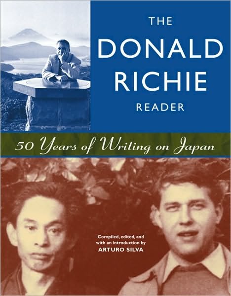 Cover for Donald Richie · The Donald Richie Reader: 50 Years of Writing on Japan (Paperback Book) (2001)