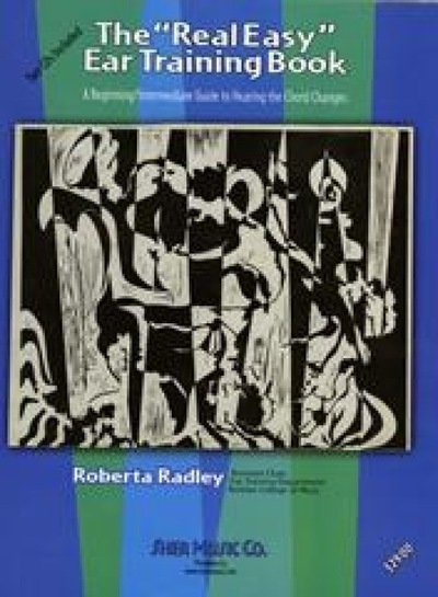 Cover for Roberta Radley · The Real Easy Ear Training Book (Sheet music) (2008)
