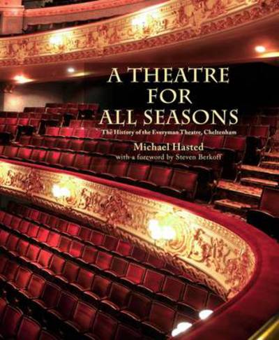 Cover for Michael Hasted · Theatre for All Seasons (Hardcover Book) (2011)